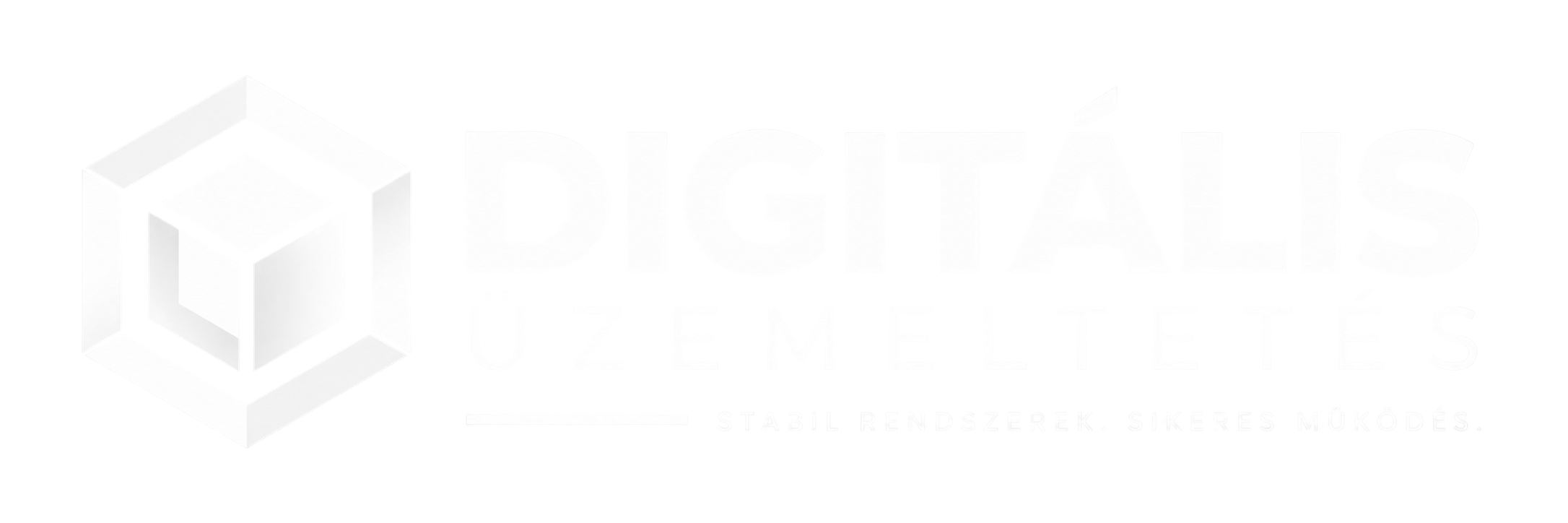 Digitális Üzemeltetés – Stabil rendszerek. Sikeres működés.